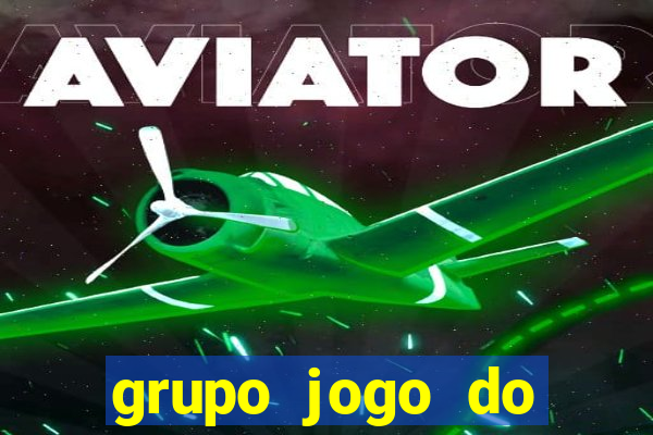 grupo jogo do bicho whatsapp salvador